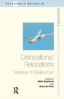 Image for Dislocations/ Relocations : Narratives of Displacement