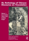 Image for An Anthology of Chinese Discourse on Translation (Volume 1) : From Earliest Times to the Buddhist Project