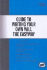 Image for Writing your own will the easyway