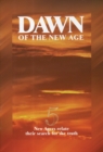 Image for Dawn of the New Age