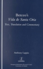 Image for Berceo&#39;s Life of Santa Oria : Text, Translation and Commentary