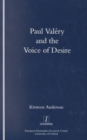 Image for Paul Valery and the Voice of Desire
