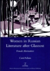 Image for A tradition of infringement  : women in Russian literature after glasnost