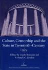 Image for Culture, Censorship and the State in Twentieth-century Italy
