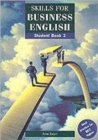 Image for Skills for Business English 3 Student Book
