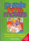 Image for Puzzle time for movers  : photocopiable activities for young learners of English