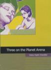 Image for Three on the Planet Arena