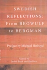 Image for Swedish reflections  : from Beowulf to Bergman