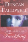 Image for A history of facelifting  : a novel