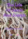 Image for The Life of Jacob and Joseph