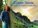 Image for Colum Sands, Between the Earth and the Sky