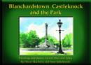 Image for Blanchardstown, Castlerock and the Park