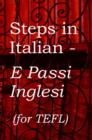 Image for English Steps in Italian - E Passi Inglesi (for TEFL)