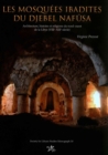 Image for Les mosquâees ibadites du djebel Nafåusa  : architecture, histoire et religions du nord-ouest de la Libye (VIIIe-XIIIe siáecle)