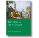 Image for Travellers in the Near East