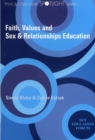 Image for Faith, Values and Sex &amp; Relationships Education