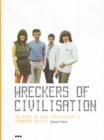 Image for Wreckers of Civilisation