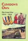 Image for Clevedon&#39;s Own (including Separate Roll of Honour : The Great War 1914 - 1918