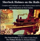 Image for Sherlock Holmes on the Rails : The Final Problem and The Pullman Recluse