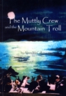 Image for The Muttly Crew and the Mountain Troll