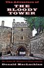 Image for The Adventure of the Bloody Tower : Dr. John H. Watson&#39;s First Case