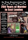Image for In the Footsteps of 250 Years of Murder in East London