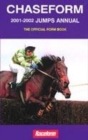 Image for Chaseform 2001-2002 jumps annual  : the BHB&#39;s official form book