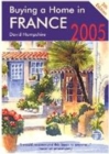 Image for Buying a home in France 2005  : a survival handbook