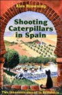 Image for Shooting caterpillars in Spain
