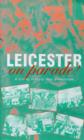Image for Leicester on Parade