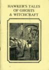Image for Hawker&#39;s Tales of Ghosts and Witchcraft
