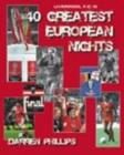 Image for Liverpool F.C.&#39;s 40 Greatest European Nights