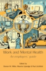 Image for Work and Mental Health : An Employers&#39; Guide