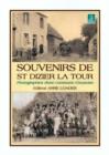 Image for Souvenirs de St Dizier La Tour : Photographies D&#39;une Commune Creusoise