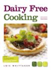 Image for Dairy free cooking  : tips on healthy eating following cancer