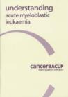 Image for Understanding Acute Myeloblastic Leukaemia