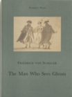 Image for The man who sees ghosts  : from the memoirs of the Count Von O***