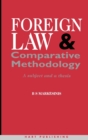 Image for Foreign Law and Comparative Methodology : A Subject and a Thesis
