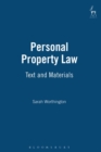 Image for Personal property law  : texts and materials