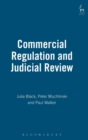Image for Commercial Regulation and Judicial Review