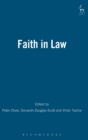 Image for Faith in law  : essays in legal theory