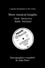 Image for More Musical Knights: 4 Discographies - Hamilton Harty, Charles Mackerras, Simon Rattle, John Pritchard