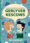 Image for Gerlyver Kescows : A Cornish Dictionary for Conversation