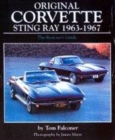 Image for Original Corvette Sting Ray 1963-1967  : the restorer&#39;s guide