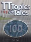 Image for TT Topics and Tales