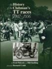Image for The history of the Clubman&#39;s TT races, 1947-1956