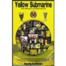 Image for Yellow Submarine  : the miracle of Villareal CF