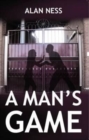 Image for A man&#39;s game