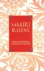 Image for Maker&#39;s Blessing : Prayers and Meditations from the Iona Community