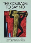 Image for Courage to Say No
